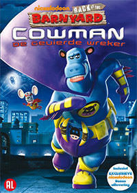 DVD: Barnyard - Cowman: De Geuierde Wreker