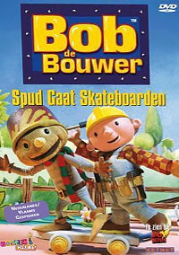 DVD: Bob de Bouwer - Spud gaat skateboarden