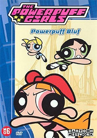 DVD: The Powerpuff Girls - Powerpuff bluf