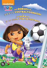 DVD: Dora - Dora's Grote Voetbaltoernooi