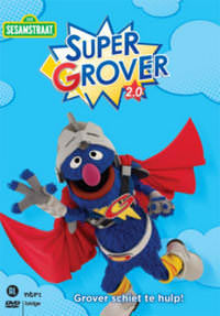 DVD: Sesamstraat - Super Grover 2.0: Grover Schiet Te Hulp!