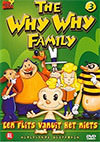 DVD: The Why Why Family 3 - Een Flits Vanuit Het Niets