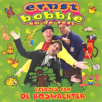 CD: Ernst, Bobbie en de rest - Liedjes van de Boswachter