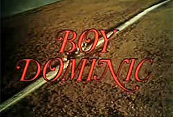 Boy Dominic
