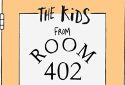 The Kids from Room 402